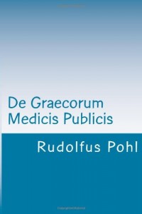 De Graecorum Medicis Publicis