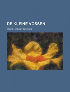 De kleine vossen (Dutch Edition)