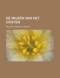 De wijzen van het Oosten (Dutch Edition)