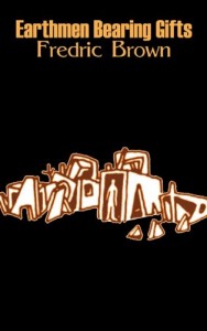 Earthmen Bearing Gifts