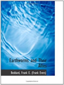 Earthworms and Their Allies