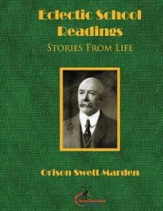 Eclectic School Readings: Stories from Life: A BOOK FOR YOUNG PEOPLE, (Original Version, Restored)