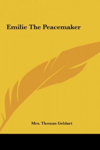 Emilie the Peacemaker