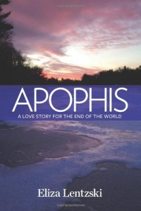 Apophis: A Love Story for the End of the World