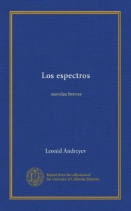 Los espectros: novelas breves (Spanish Edition)