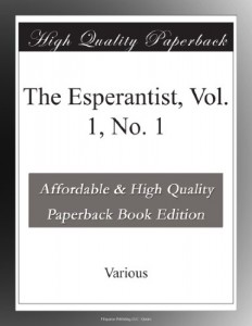 The Esperantist, Vol. 1, No. 1