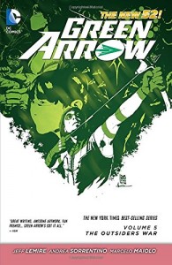 Green Arrow Vol. 5: The Outsiders War (The New 52)