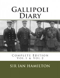 Gallipoli Diary: Complete Two Volume Edition Vol.1 & Vol.2