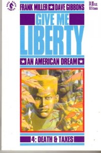 Give Me Liberty An American Dream Vol. 4: Death and Taxes