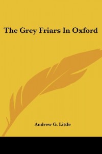 The Grey Friars In Oxford