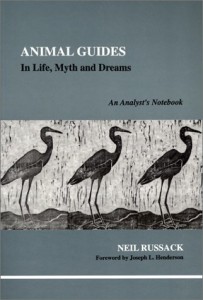 Animal Guides: In Life, Myth and Dreams (Studies in Jungian Psychology By Jungian Analysts, 97)