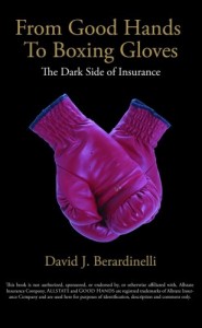 From Good Hands to Boxing Gloves: The Dark Side of Insurance