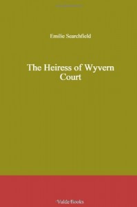 The Heiress of Wyvern Court