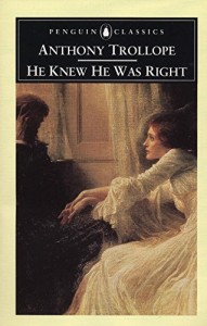 He Knew He Was Right (Penguin Classics)