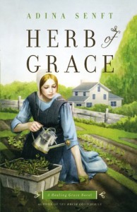 Herb of Grace: A Healing Grace Novel