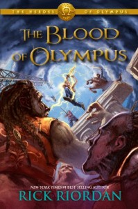 The Heroes of Olympus Book Five: The Blood of Olympus