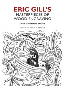 Eric Gill’s Masterpieces of Wood Engraving: Over 250 Illustrations (Dover Fine Art, History of Art)