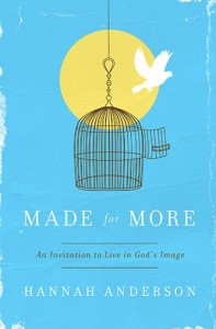 Made for More: An Invitation to Live in God’s Image