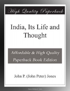 India, Its Life and Thought