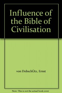 Influence of the Bible of Civilisation
