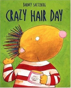 Crazy Hair Day (Junior Library Guild Selection)