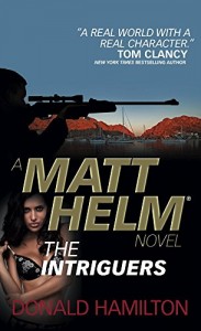 Matt Helm – The Intriguers (Matt Helm Novel)