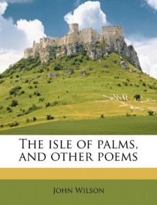 The isle of palms, and other poems