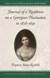 Journal of a Residence on a Georgian Plantation in 1838-1839 (Brown Thrasher Books)