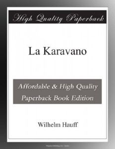 La Karavano (Esperanto Edition)