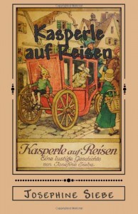 Kasperle auf Reisen (German Edition)