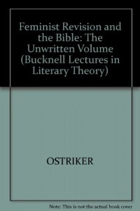 Feminist Revision and the Bible (Bucknell Lectures in Literary Theory)