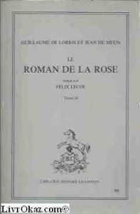 Le roman de la rose, publié par Félix Lecoy, tome 2