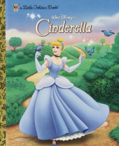 Walt Disney’s Cinderella (a Little Golden Book)