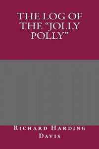 The Log of the “Jolly Polly”