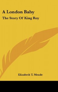 A London Baby: The Story Of King Roy