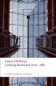 Looking Backward 2000-1887 (Oxford World’s Classics)