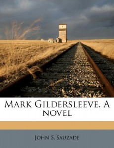 Mark Gildersleeve. A novel