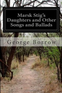 Marsk Stig’s Daughters and Other Songs and Ballads