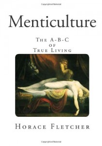 Menticulture: The A-B-C of True Living