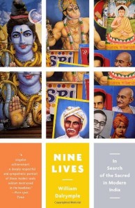 Nine Lives: In Search of the Sacred in Modern India (Vintage Departures)
