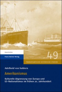 Amerikanismus: Kulturelle Abgrenzung von Europa und US-Nationalismus im fruhen 20. Jahrhundert (German Edition)