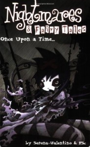 Once Upon a Time (Nightmares & Fairy Tales, Vol. 1)