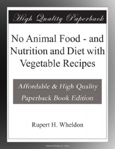 No Animal Food – and Nutrition and Diet with Vegetable Recipes
