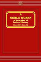 Nobel Queen: Romance Of Indian History