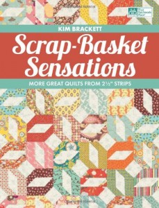 Scrap-Basket Sensations: More Great Quilts from 2 1/2″ Strips