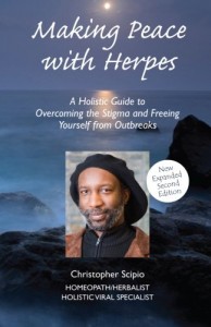 Making Peace with Herpes: A Holistic Guide to Overcoming the Stigma and Freeing Yourself from Outbreaks
