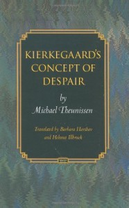 Kierkegaard’s Concept of Despair (Princeton Monographs in Philosophy)