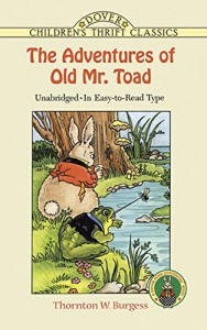 The Adventures of Old Mr. Toad (Dover Children’s Thrift Classics)