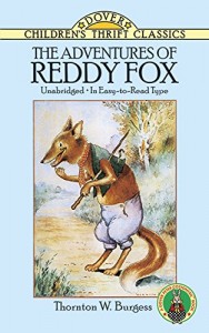 The Adventures of Reddy Fox (Dover Children’s Thrift Classics)