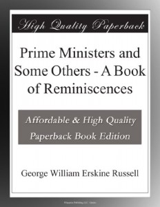 Prime Ministers and Some Others – A Book of Reminiscences
